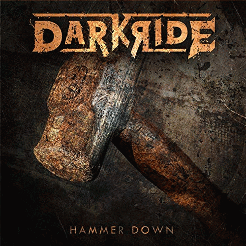 Darkride : Hammer Down